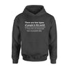 There Are Two Types Of People In This World 1 Those Who Can Extrapolate From Incomplete Data - Standard Hoodie - Dreameris