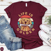 Dreameris Life Is Golden Shirt Golden Retriever Mom Shirt Retriever Mama Shirt Dog Lover Shirt Dog Mom Shirt Gift For Dog Lover - Dreameris