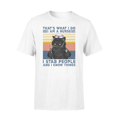 FF Black Cat That's What I Do I Am A Nurse I Stab People And I Know Things Standard Men T-shirt - Dreameris