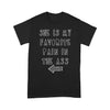 Standard T-Shirt - She Is My Favorite Pain In The Ass - Dreameris