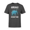 Animals Don't Have A Voice So You Will Never Stop Hearing Mine Protect Nature - Premium T-shirt - Dreameris