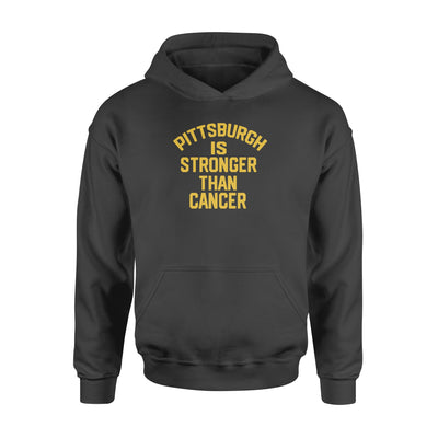 Pittsburgh Is Stronger Than Cancer - Premium Hoodie - Dreameris