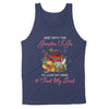 Gardening is a work of heart and into the garden i go to lose my mind _ find my soul cute - Standard Tank - Dreameris