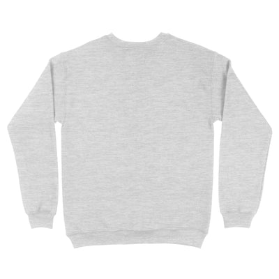 Standard Crew Neck Sweatshirt - Home Boby Gift For Friends - Dreameris