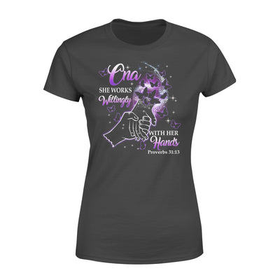 CNA Works Willingly With Her Hands Gift - Premium Women's T-shirt - Dreameris