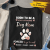Mother's Day 2021 Stay At Home Dog Mom Flower Floral Custom Name Personalized T-shirt Mother's Day Gift For Mom
