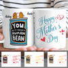 Happy Mother's Day 2021 Mother Daughter Son My Favorite Bean Custom Name Gift For Mom Mother In Law Personalized Coffee Mug - Dreameris
