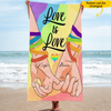Love Is Love LBGTQ Right Pride Custom Name Personalized Beach Towel
