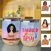 Tanned & Tipsy Gift For Girls Awesome Summer Trip Custom Style & Name Personalized Wine Tumbler