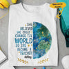 She Believed She Could Change The World She Became A Teacher Gift Ideas Custom Name Personalized Shirt