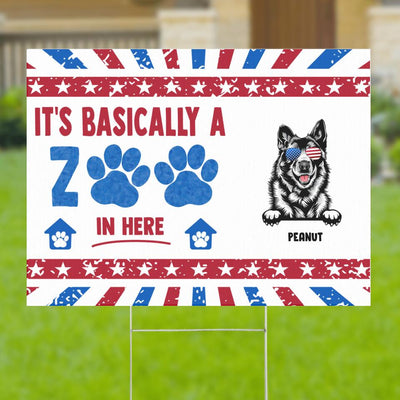 Funny It's Basically A Zoo In Here Independence 4th Of July Gift For Dog Lovers Custom Dog Breed Personalized Yard Sign