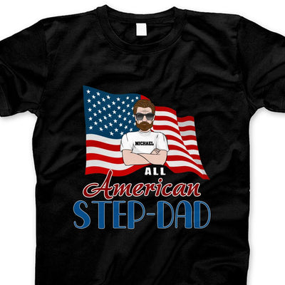 (Custom Name & Design) All American Step-dad USA Flag Personalized Father's Day Gift For Stepdad Stepfather Shirt