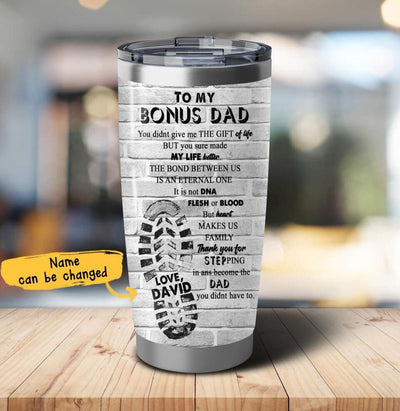Letter To Stepdad Thank You For Becoming The Dad You Didn't Have To Custom Name Personalized Father's Day Gift For Step Dad Stepfather Tumbler 20oz Insulated Cup