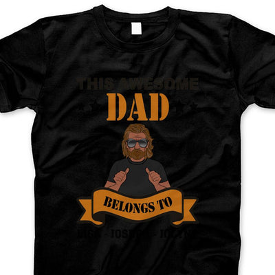 (Custom Kid's Name) This Awesome Dad Belong To Personalized Father's Day Gift For Dad Stepdad Papa Customize Bonus Dad Shirt