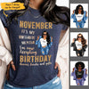 It's My Birthday November Girl Personalized November Birthday Gift For Her Custom Birthday Gift Customized Birthday Shirt Dreameris