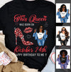 (Custom Birth Date) Personalized October Birthday Gift For Her Custom Birthday Gift Black Queen Customized October Birthday T-Shirt Hoodie Dreameris