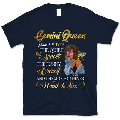 Gemini I Have 3 Sides Personalized May Birthday Gift For Her Custom Birthday Gift Black Queen Customized June Birthday T-Shirt Hoodie Dreameris