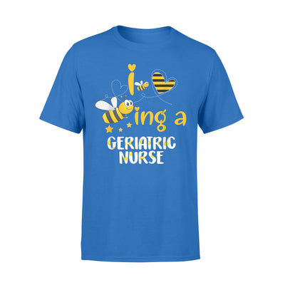 Funny Bee Shirts Geriatric Nurse - Standard T-shirt - Dreameris