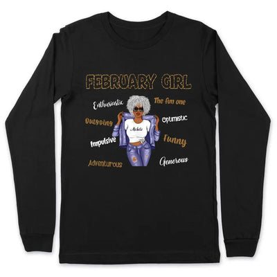 February Girl Enthusiastic Adventurous Personalized February Birthday Gift For Her Black Queen Custom February Birthday Shirt