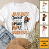 Personalized Custom January Birthday Shirt Basketball Mom Basketball Lovers Gift Sport Mom January Shirts For Women