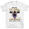 (Custom Birthyear) Leo Queen Personalized July Birthday Gift For Her Custom Birthday Gift Black Queen Customized August Birthday T-Shirt Hoodie Dreameris