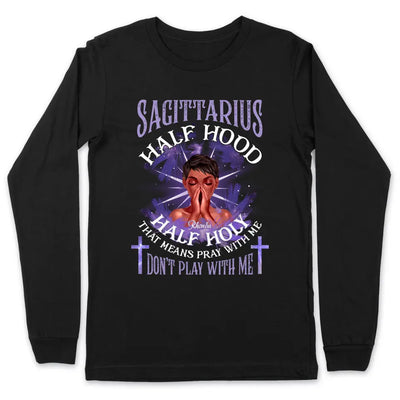 Sagittarius Half Hood Half Holy Personalized November Birthday Gift For Her Custom Birthday Gift Black Queen Customized December Birthday T-Shirt Hoodie Dreameris
