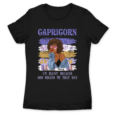 Capricorn Personalized God Rolled Me January Birthday Gift For Her Custom Birthday Gift Black Queen Customized December Birthday T-Shirt Hoodie Dreameris