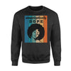 Unapologetically Dope Vintage African American Woman Black Queen Gift - Standard Crew Neck Sweatshirt - Dreameris