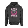 #1 The real queens are born on october 24 - Standard Hoodie - Dreameris