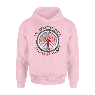 Hippie Symbol Every Little Thing Is Gonna Be Alright Motivational Standard Hoodie - Dreameris