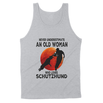 Never Underestimate An Old Woman Who Loves Schutzhund - Premium Tank - Dreameris