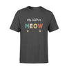 My Children Meow Personalized - T-Shirt - Dreameris