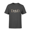 Maliyah - Personalized Dad, Father's Day -T-Shirt - Standard T-shirt - Dreameris
