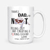 Barbara - Thanks Dad, For Not Pulling Out And Creating A F*king Legend - Mug - Dreameris