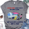 A Retired Nurse Cannot Survive On Wine Alone She Also Need A Camper And A Dog - Dreameris