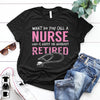 A Retired Nurse Who Is Happy On Monday Funny Retirement Gift - Dreameris
