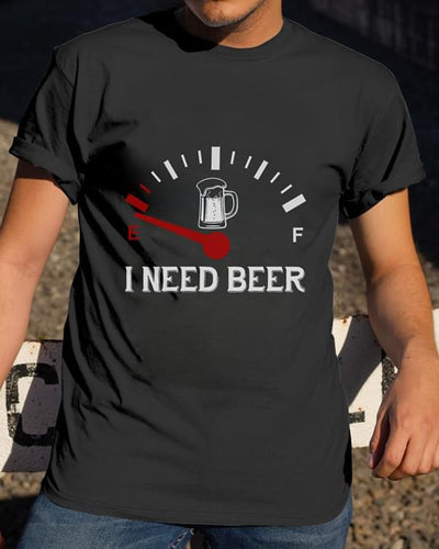 Beer Meter I Need Beer Cotton T Shirt - Dreameris