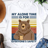 Beer My Alone Time Is For Everyone's Safety Standard Men T-Shirt - Dreameris