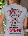 Being A Retired Correctional Officer Is An Honor Police Retirement Gift - Dreameris