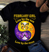 February Girl Lives By The Sun Loves By The Moon Women Birthday Gift Standard/Premium Women T-Shirt Hoodie - Dreameris