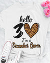 Hello 30 I'm A December Queen Birthday Gift Standard/Premium T-Shirt Hoodie - Dreameris
