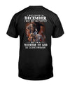 I Am A Warrior Of God Christian December Man Gift Standard/Premium T-Shirt Hoodie - Dreameris