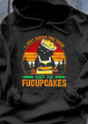 I Just Baked You Some Shut Fucupcakes Black Cat Gift Standard Hoodie - Dreameris