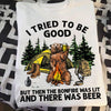 I Tried To Be Good But Then The Bonfire Was Lit And There Was Beer Standard Men T-Shirt - Dreameris