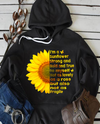 I'm A Sunflower Strong And Bold And True To Myself Not As Lovely As A Rose But Also Not As Fragile Standard Hoodie - Dreameris