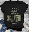 I'm Not Perfect But I'm A Social Worker So Pretty Close Standard T-Shirt - Dreameris
