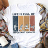 Life Is Full Of Important Choices Cotton T-Shirt - Dreameris