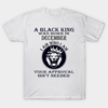 Lion Black King Born In December Birthday Gift Standard/Premium T-Shirt Hoodie - Dreameris