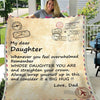 My Dear Daughter Whenever You Feel Overwhelmed Remember Whose Daughter You Are From Dad Fleece Blanket - Dreameris