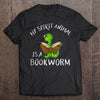 My Spirit Animal Is A Bookworm Gift Book Lovers T-shirt - Dreameris